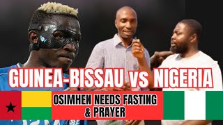 GUINEABISSAU VS NIGERIA AFCON 2023 prematch interview  Osimhen threat analysis [upl. by Ariamoy]