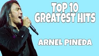 Top 10 Greatest Hits  Arnel Pineda of Journey [upl. by Scornik275]