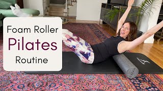 Foam Roller Pilates  15 Minute Routine Strengthen Your Core in 15 Minutes 🔥 [upl. by Rudolph]