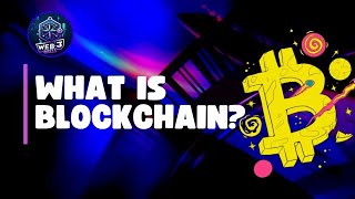 quotWhat is Blockchain  A Beginner’s Guide to Web3quot [upl. by Jennings]