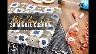 Master Making The 30 Minute Cushion [upl. by Etezzil]