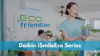 Daikin iSmileEco Series  Daikin Singapore [upl. by Pietro]