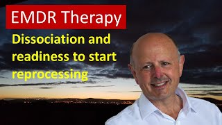 Readiness of dissociative clients for reprocessing with EMDR Therapy [upl. by Tizes981]