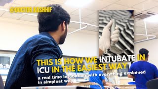 Watch us intubating a patient with explanation of every step of it in ICU [upl. by Jaala710]