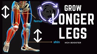 Grow Longer Legs Naturally  Most Powerful Leg Lengthening Subliminal Program  Shin Bone and Femur [upl. by Philomena]