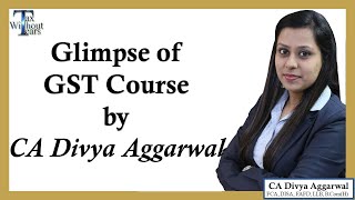 How to resolve the errors faced on GST Portal GST Course glimpse by CA Divya Aggarwal [upl. by Hnacogn]