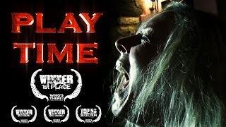 PLAY TIME  Scary Short Horror Film [upl. by Callie53]