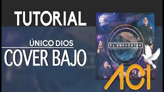 Único Dios  Marco  Barrientos  Tutorial Bajo  Cover AcI [upl. by Nileek]