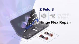 Samsung Z Fold 3 Hinge Flex Cable Replacement [upl. by Ailimac715]