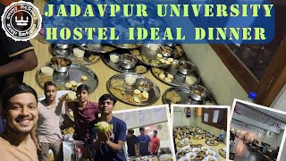 Jadavpur university Hostel Ideal Dinner  Hostel Food Review  hostel jadavpuruniversity [upl. by Bussey]