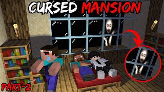 MINECRAFT CURSED MANSION 🏠 PART2  Horror video in hindi [upl. by Ynnam]