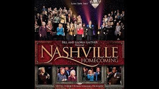 Nashville Homecoming  Gaither Homecoming Series 2009 [upl. by Annaerda907]