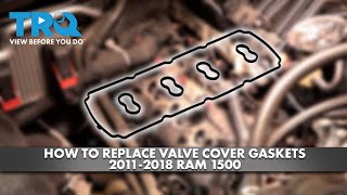 How to Replace Valve Cover Gaskets 20112018 Ram 1500 [upl. by Jeremy]