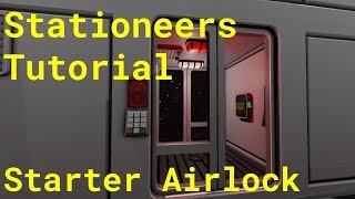 Stationeers Tutorial Starter Airlock [upl. by Nelan]