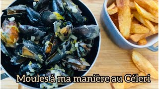 Recette extra et facile de moules à ma manière au céleri [upl. by Anitnatsnoc]