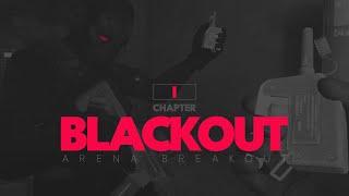 Blackout Arena Breakout 暗区突围 Story Mode [upl. by Naujuj190]