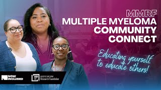 MMRF x NOWINCLUDED  Multiple Myeloma Community Connect Highlight Detroit [upl. by Afnin110]