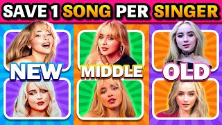 SAVE ONE SONG PER SINGER🎵NEW vs MIDDLE vs OLD  HARD EDITION  Music Quiz [upl. by Ettenauq809]