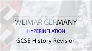 GCSE History Hyperinflation [upl. by Trevlac549]