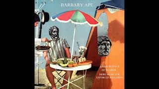 Barbary Ape  A Resurgence Of Beards More Music For Enforced Reclusion Full album [upl. by Anitsuga]