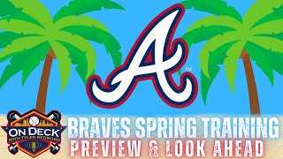 Atlanta Braves Spring Training Preview and Offseason Recap [upl. by Simmonds]