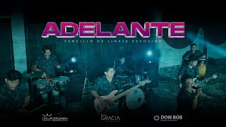 Linaje Escogido Nueva Generación  Adelante Video Oficial [upl. by Artinak709]