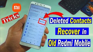 How to Recover Deleted Contacts from Old Mi Phone  Redmi me Delete Contact Wapas Kaise Laye [upl. by Heiner]