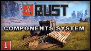 Rust  Solo Gameplay 1 The Components System [upl. by Smailliw347]