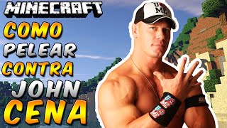 Minecraft Como pelear contra John Cena Super Épico  Rabahrex [upl. by Nnagrom]