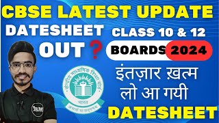 CBSE Datesheet Out❗️Class 10 amp 12 🔥👍🏻 CBSE Board Exams 2024 🔥 CBSE Board Exams Latest Update cbse [upl. by Sigmund951]