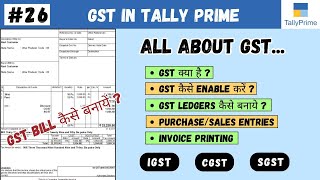 26 Tally Prime GST in Tally Prime  IGST CGST SGST Purchase amp Sales Entries with GST  CTA [upl. by Annahtur]