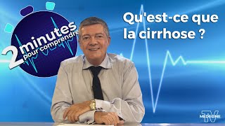 Questce que la cirrhose   2 minutes pour comprendre [upl. by Pasia]