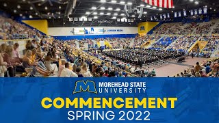 Morehead State Spring Commencement 2022 🎓 [upl. by Sotnas]