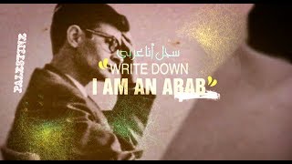 Write DownI am an Arab 2014 Eng Subs [upl. by Aciemaj]