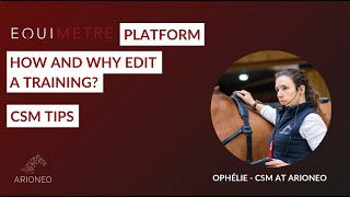 EQUIMETRE HOW AND WHY EDIT A TRAINING [upl. by Rillings]