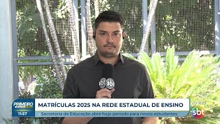 Matriculas para rede estadual de ensino para 2025 estão abertas [upl. by Corneille]