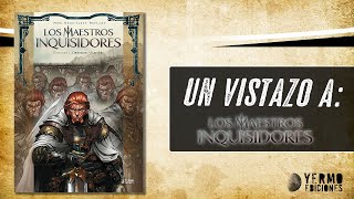 Un vistazo a LOS MAESTROS INQUISIDORES Vol 1 [upl. by Yaker602]