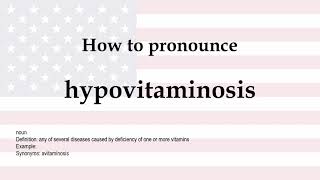 How to pronounce hypovitaminosis  meaning [upl. by Dinse391]