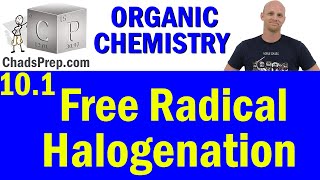 101 Free Radical Halogenation  Organic Chemistry [upl. by Nivle]