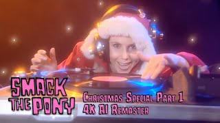 Smack the Pony 1999  Christmas Special Part 1  4K AI Remaster [upl. by Ilonka500]