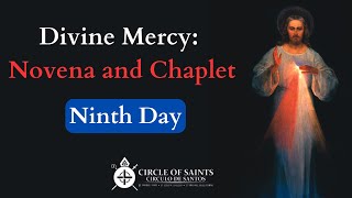 Divine Mercy Novena  Day 9 [upl. by O'Carroll]