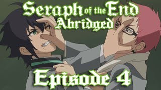 Seraph of the End Abridged Episode 4 [upl. by Suolekcin]