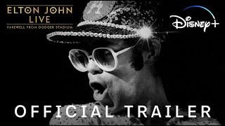 Elton John Live Farewell from Dodger Stadium  Official Trailer  Disney [upl. by Faber785]