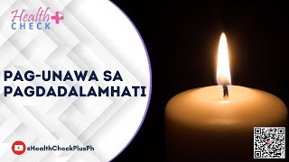 PAGUNAWA SA PAGDADALAMHATI [upl. by Elleval]