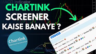 Chartink Screener Kaise banaye  Hindi Video  Beginner Guide to Chart Part 1 [upl. by Retla313]