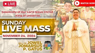 SUNDAY FILIPINO LIVE MASS TODAY ONLINE II NOVEMBER 24 2024 II FR JOWEL JOMARSUS GATUS [upl. by Aiel]