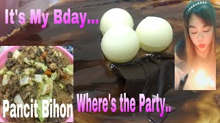 Pancit Bihon  It’s My BdayWhere’s the Party  vlog 73 [upl. by Dustman]