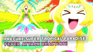 FEVEEEER PreCure Super Tropical Paradise Attack Reaction [upl. by Htabazile]