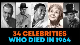 Gone Too Soon Heartbreaking Untold Stories of The Top 34 Celebrities Who Left Us Too Soon In 1964 [upl. by Hausner]