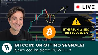 BITCOIN QUESTO è un OTTIMO SEGNALE senti cosha detto POWELL  ETHEREUM vs SEC COSA SUCCEDE [upl. by Kabob]